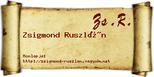 Zsigmond Ruszlán névjegykártya